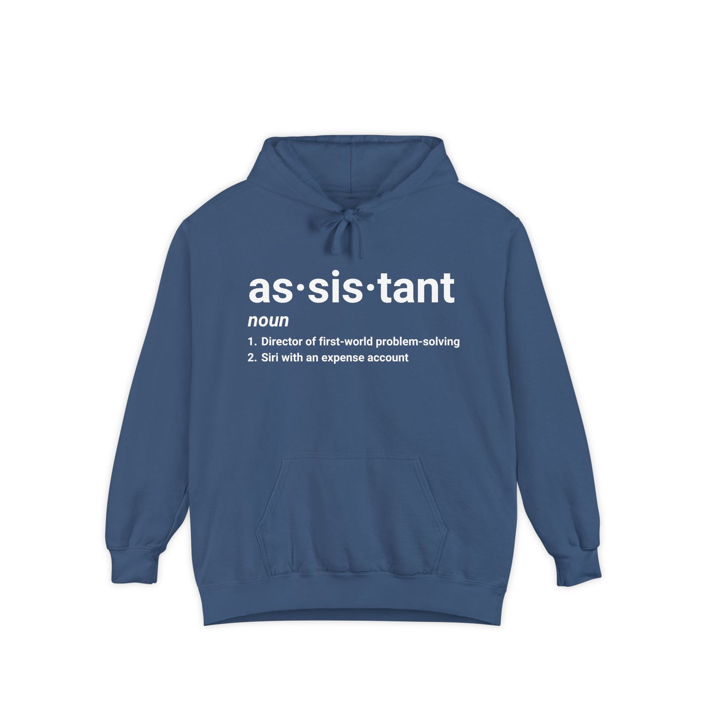Assistant Definition Hoodie| Funny Assistant Gift Pullover