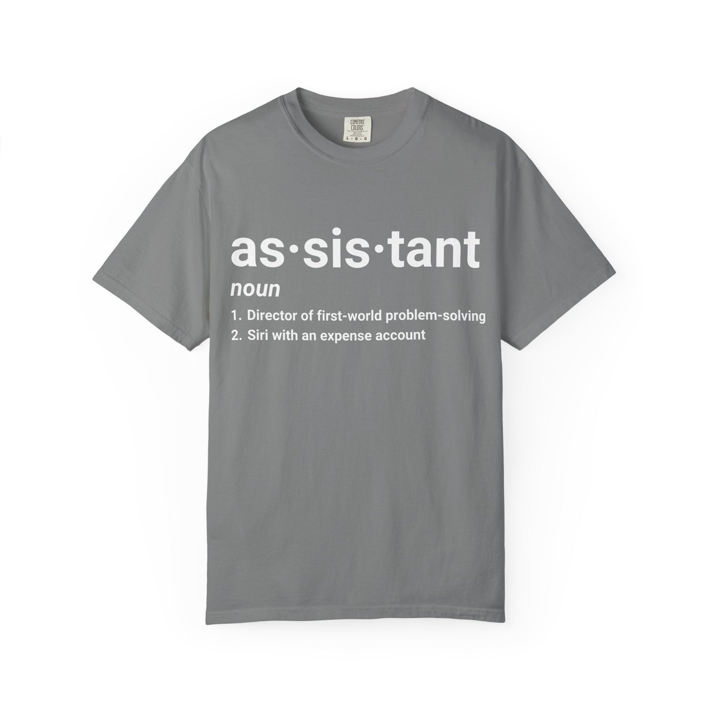 Assistant Definition T-Shirt | Funny Assistant Gift Tee ("as·sis·tant" Dictionary Print)