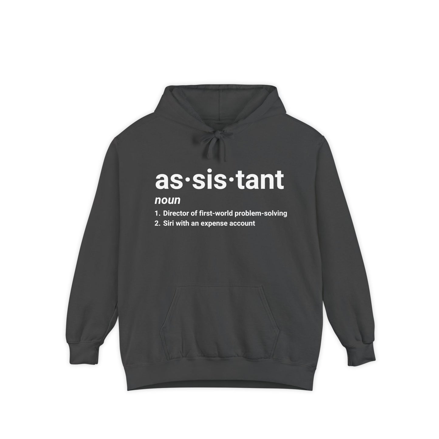 Assistant Definition Hoodie| Funny Assistant Gift Pullover