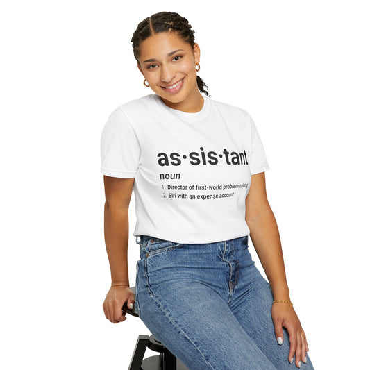 Assistant Definition T-Shirt | Funny Assistant Gift Tee ("as·sis·tant" Dictionary Print)