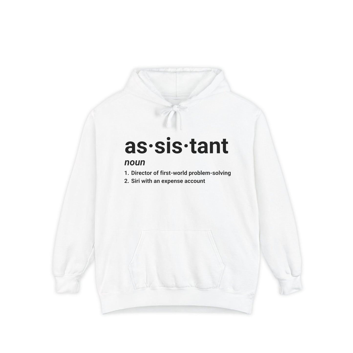 Assistant Definition Hoodie| Funny Assistant Gift Pullover